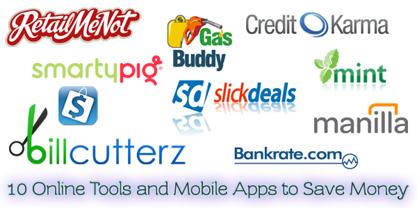 10 Online Tools and Mobile Apps to Save Money