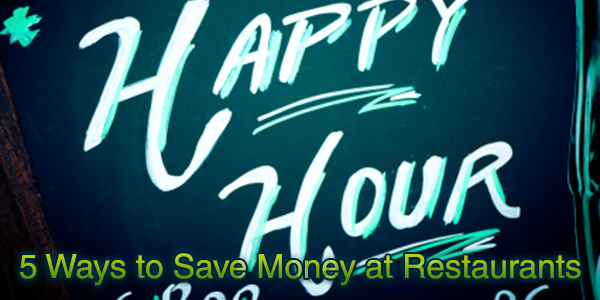5 Ways to Save Money at Restaurants