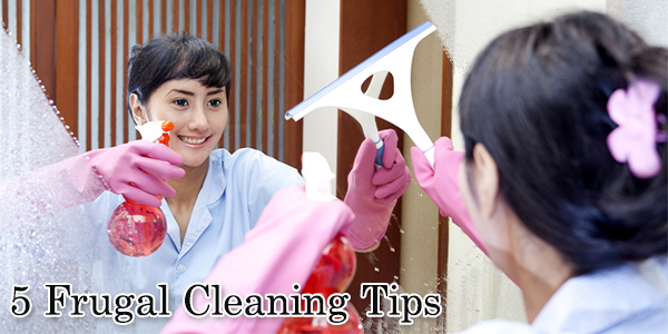 5 Frugal Cleaning Tips
