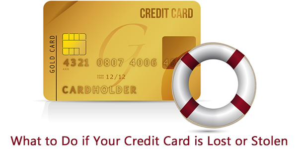 What to Do if Your Credit Card is Lost or Stolen